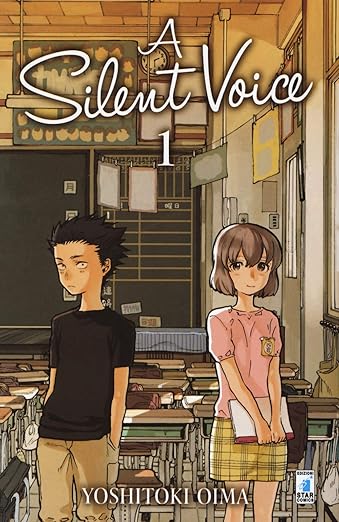 Collezione Manga: A SILENT VOICE vol. 1 - 2 - 3