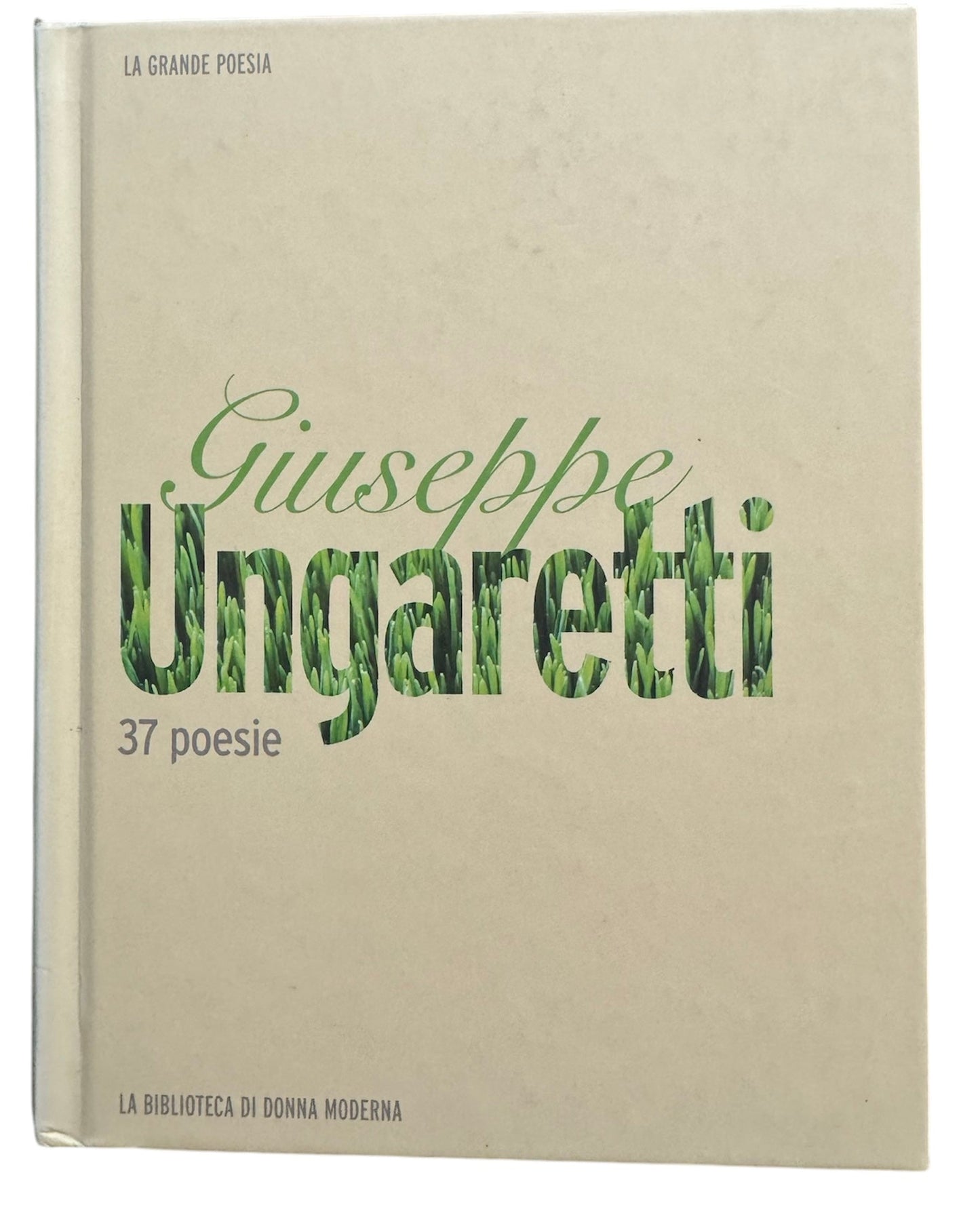 37 poesie - Giuseppe Ungaretti - La Libroteca