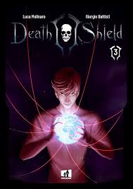 Manga: DEATH SHIELD vol. 3 - Luca Molinaro, Giorgio Battisti