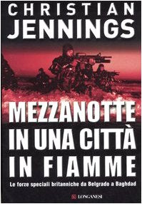 Mezzanotte in una città in fiamme - Christian Jennings