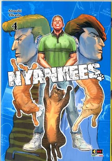 Manga: NYANKEES vol. da 2 a 6 - Atsushi Okada