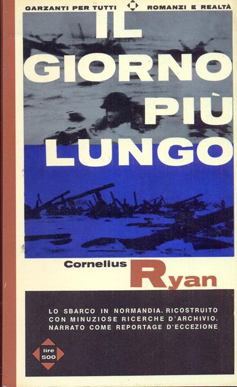 Il giorno più lungo - Cornelius Ryan