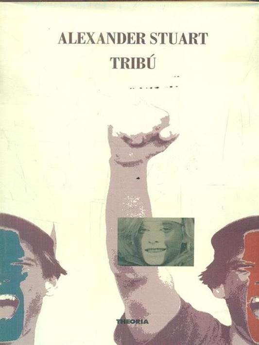 Tribù - Alexander Stuart
