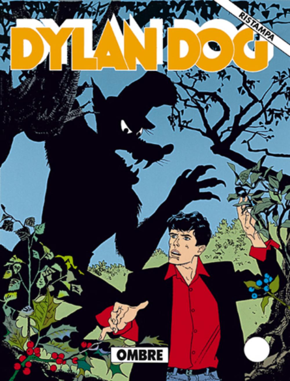PRIMA RISTAMPA da nr 31 a 291 - Dylan Dog l'indagatore dell'incubo fumetto Bonelli editore