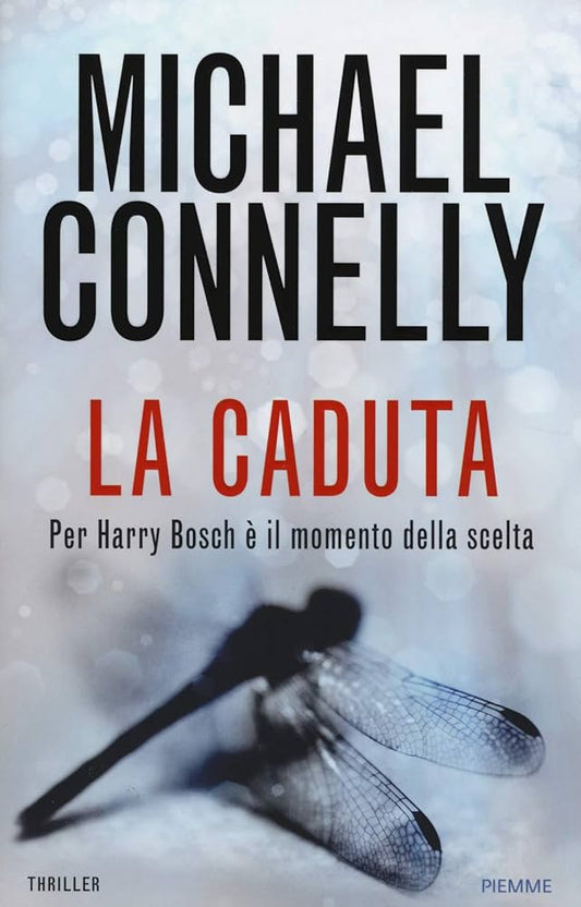 La caduta - Michael Connelly