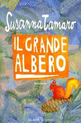 Il grande albero - Susanna Tamaro