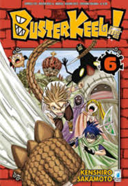 Manga: BUSTER KEEL! vol. da 4 a 12