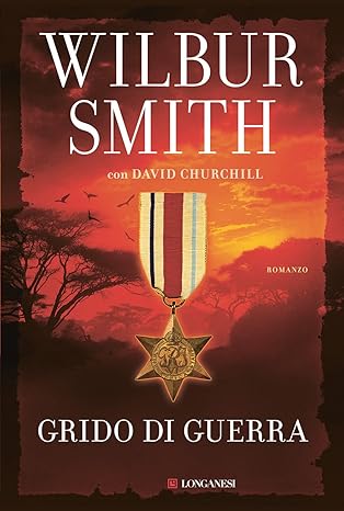 Grido di guerra - Wilbur Smith