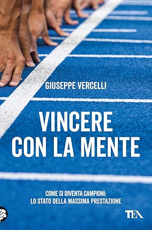 Vincere con la mente - Giuseppe Vercelli