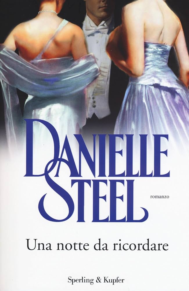 Una notte da ricordare - Danielle Steel