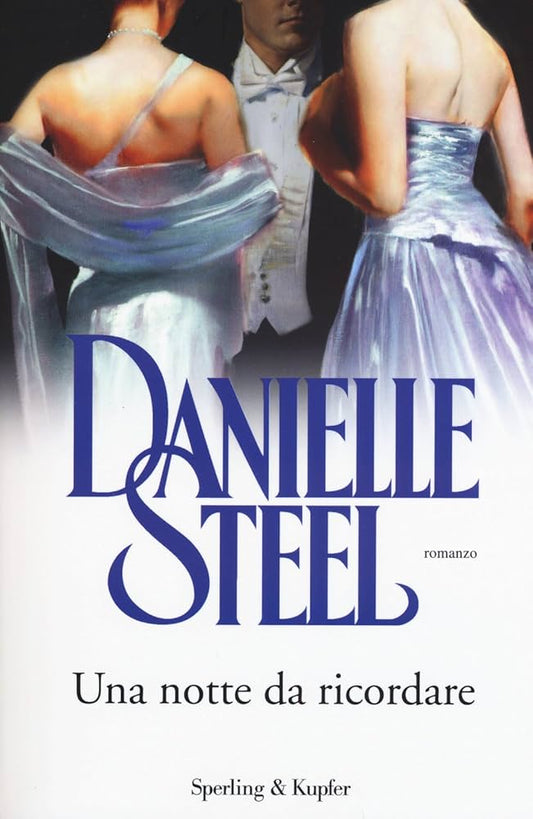 Una notte da ricordare - Danielle Steel