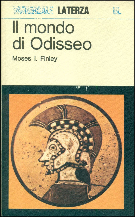 Il mondo di Odisseo - Moses I. Finley