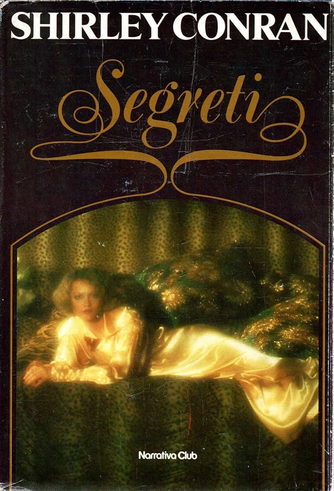 Segreti - Shirley Conran