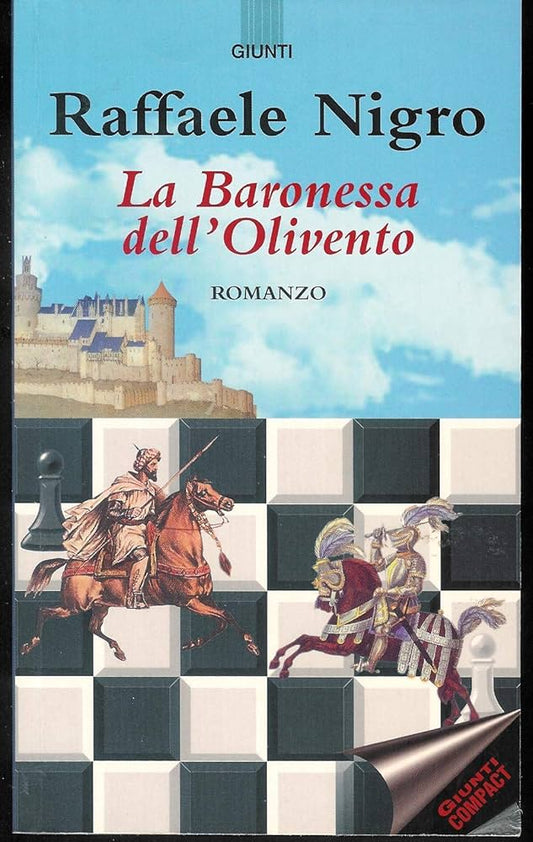 La Baronessa dell'Olivento - Raffaele Nigro