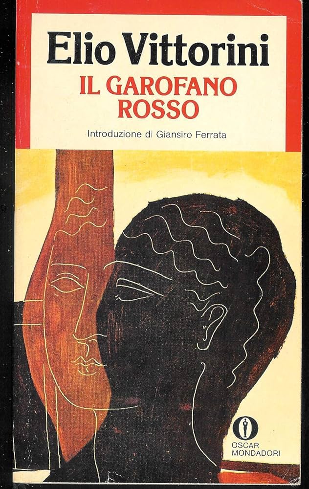 Il garofano rosso - Elio Vittorini