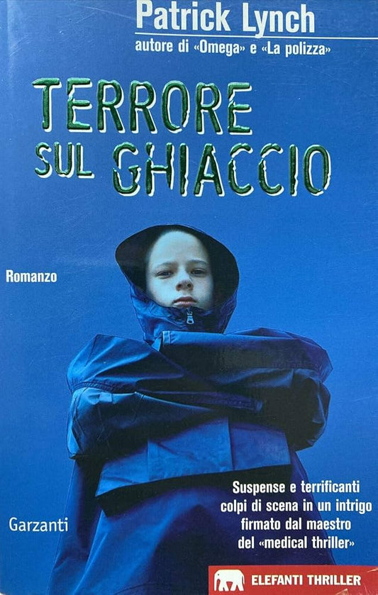 Terrore sul ghiaccio - Patrick Lynch