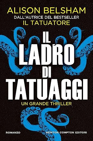 Il ladro di tatuaggi - Alison Belsham