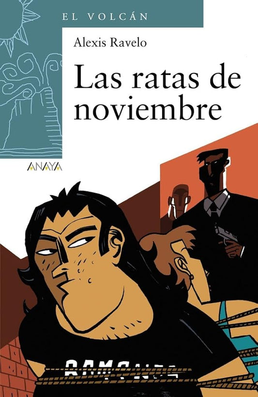 Las ratas de noviembre (LITERATURA INFANTIL - El Volcán (Canarias)) cover image