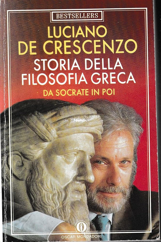 Storia della filosofia greca: Da Socrate in poi (Bestsellers) (Italian Edition) cover image