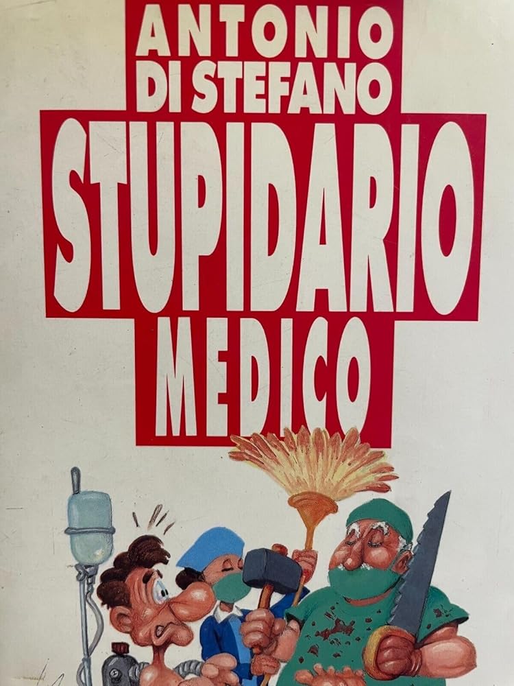 Stupidario medico (Biblioteca umoristica Mondadori) (Italian Edition) cover image