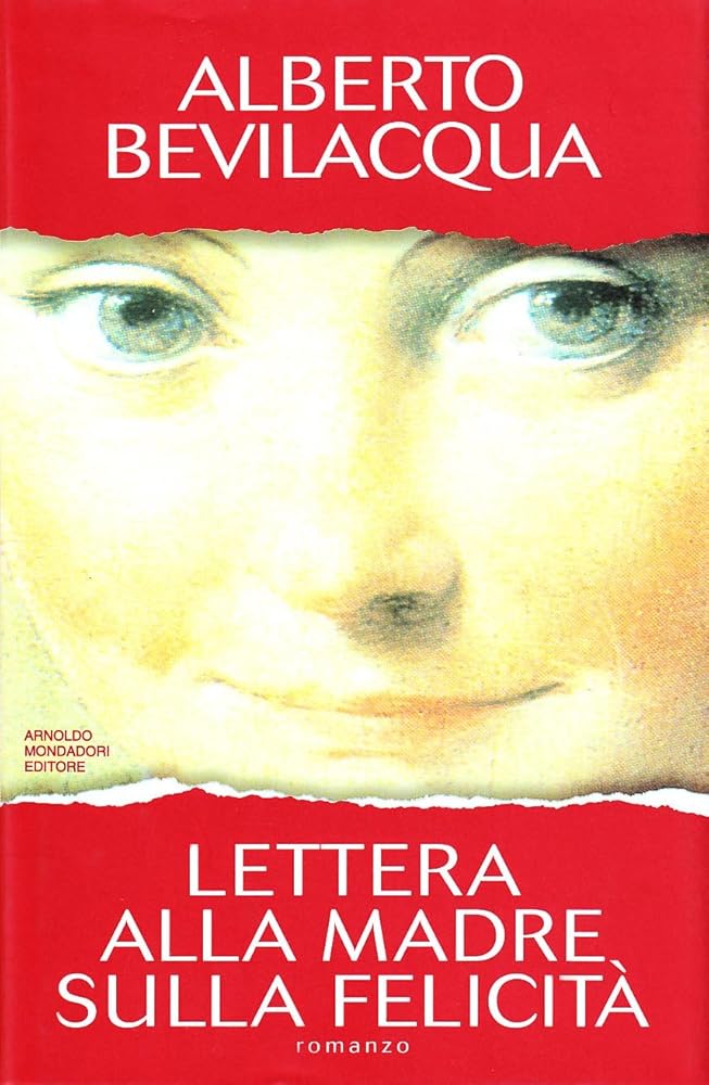 Lettera alla madre sulla felicità: Romanzo (Scrittori italiani) (Italian Edition) cover image