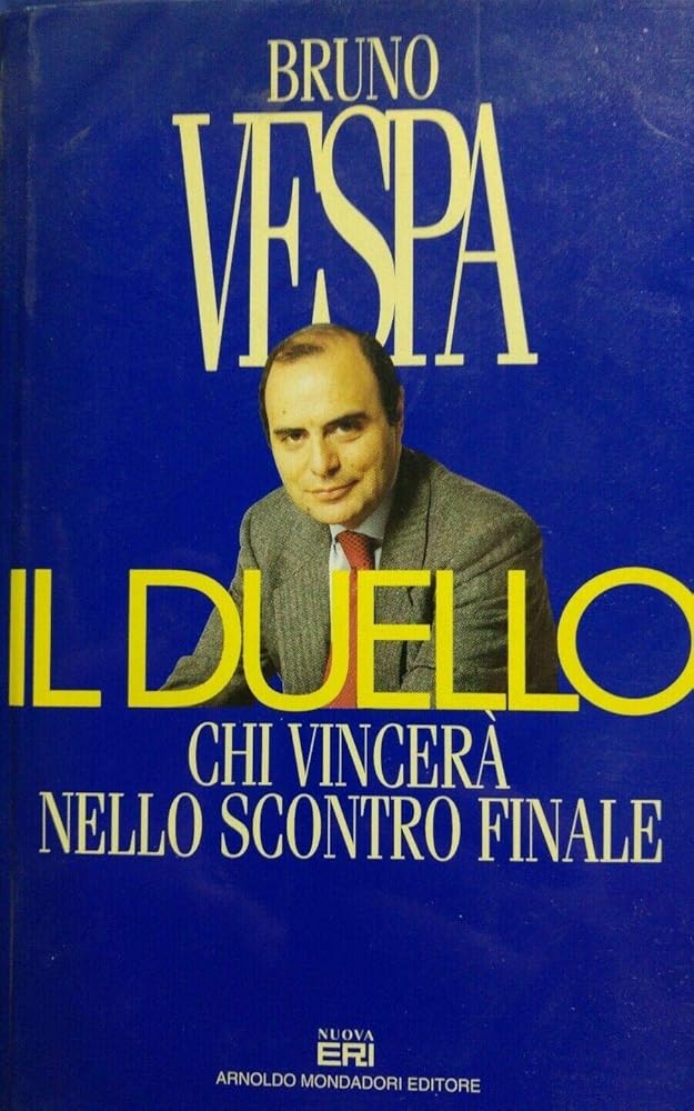 Il duello: Chi vincerà nello scontro finale (I libri di Bruno Vespa) (Italian Edition) cover image