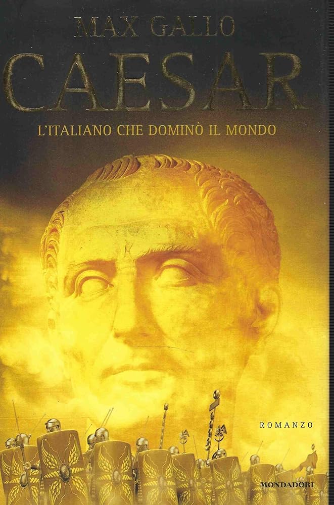 CAESAR: L ITALIANO CHE DOMINO IL MONDO cover image