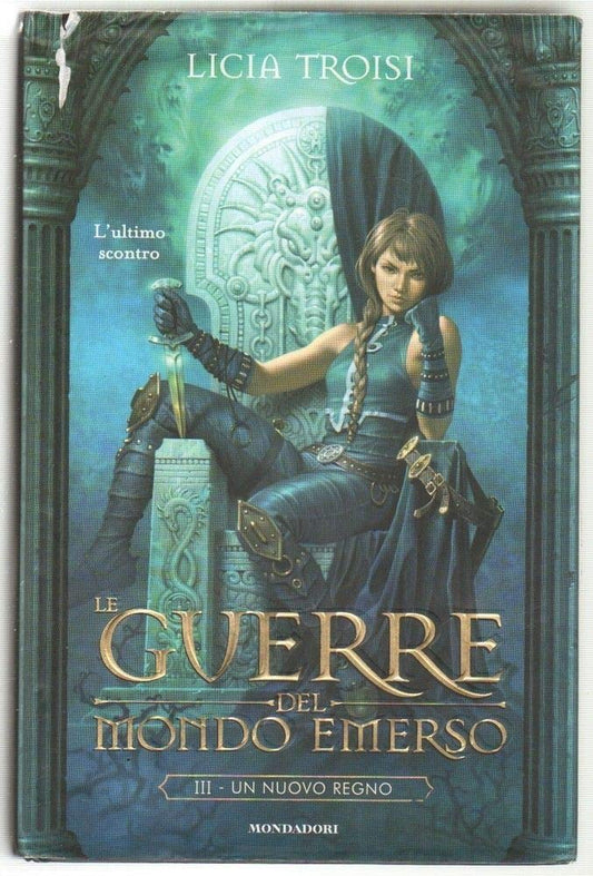 Un nuovo regno. Le guerre del mondo emerso vol. 3 cover image