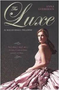 The luxe. Il ballo degli inganni cover image