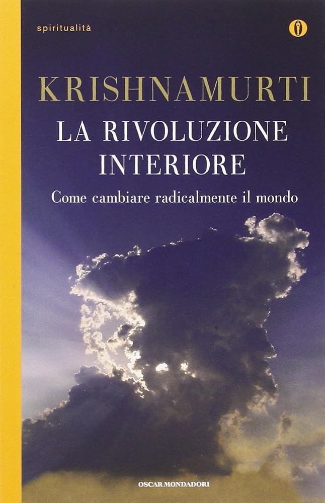 La rivoluzione interiore. Come cambiare radicalmente il mondo cover image