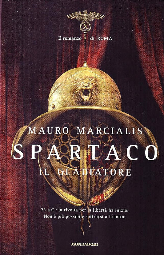 Spartaco il gladiatore. Il romanzo di Roma cover image