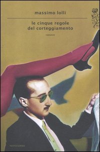 Le cinque regole del corteggiamento cover image