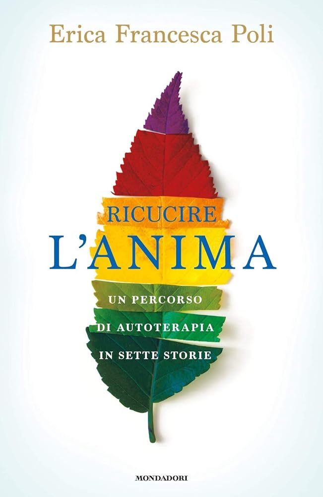 Ricucire l'anima. Un percorso di autoterapia in sette storie cover image