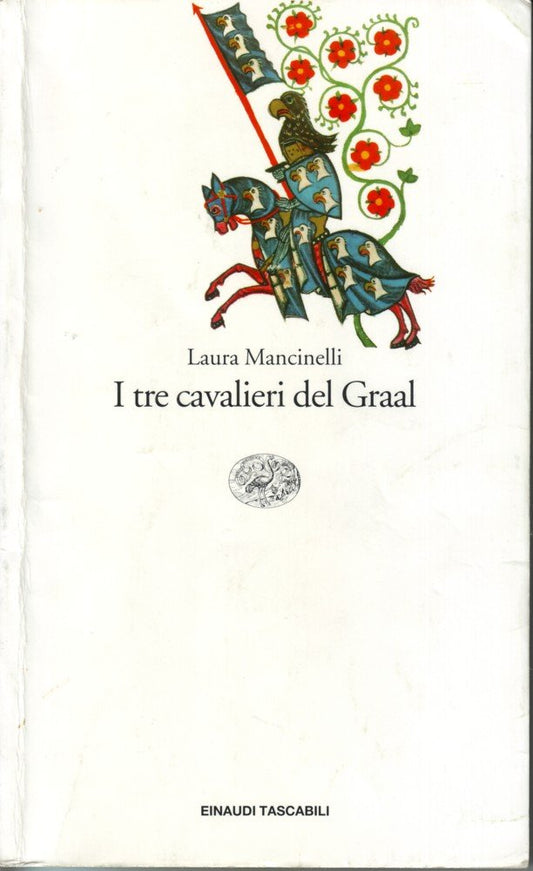 I tre cavalieri del Graal (Letteratura) (Italian Edition) cover image