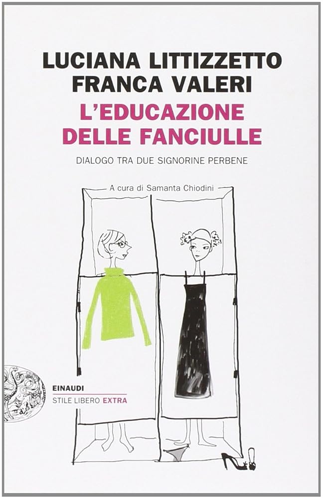 L'educazione delle fanciulle. Dialogo tra due signorine perbene cover image