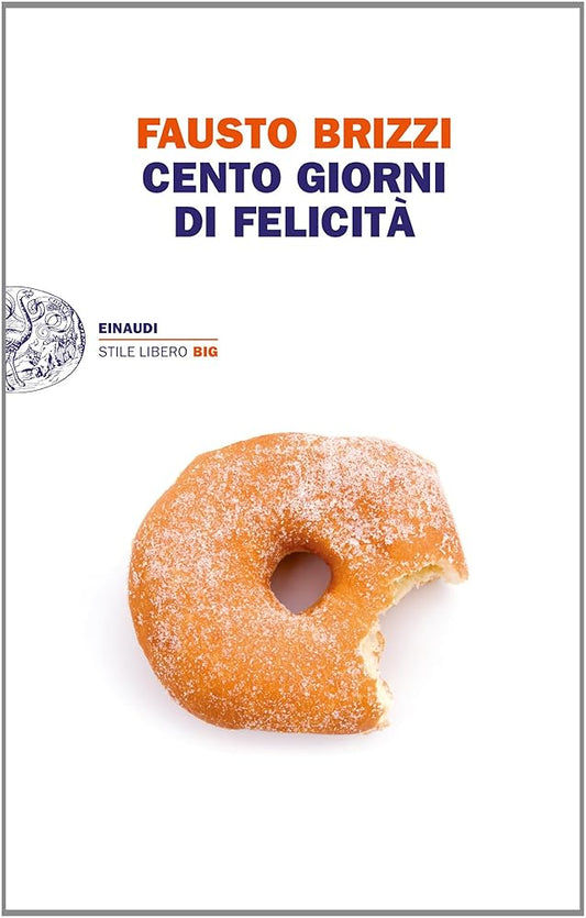 Cento giorni di felicita (Italian Edition) cover image