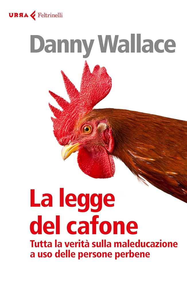 DANNY WALLACE, LA LEGGE DEL CA cover image