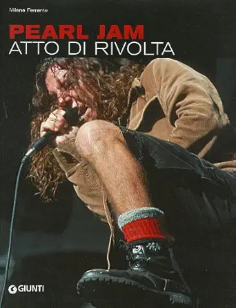 PEARL JAM: ATTO DE RIVOLTA cover image
