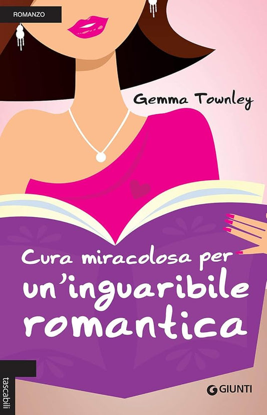 Cura miracolosa per un'inguaribile romantica (Italian Edition) cover image