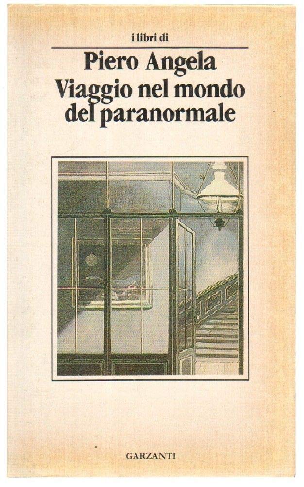 Viaggio nel mondo del paranormale. Indagine sulla parapsicologia cover image