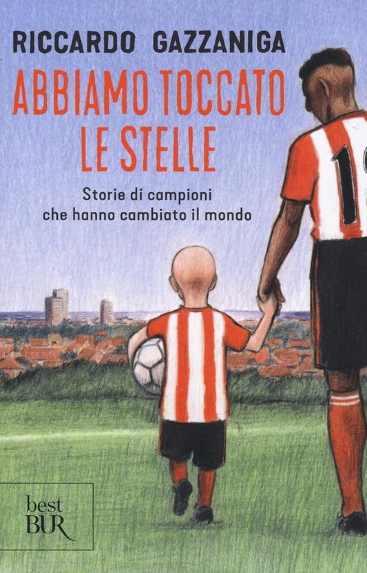 Abbiamo toccato le stelle. Storie di campioni che hanno cambiato il mondo cover image