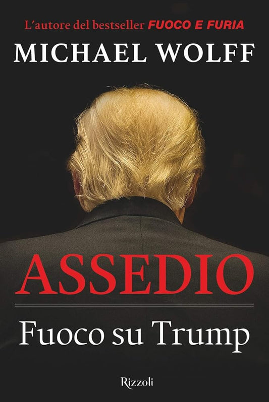 Assedio. Fuoco su Trump cover image