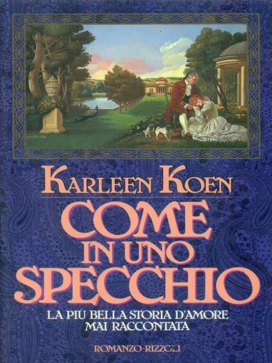Come in uno specchio - Karleen Koen
