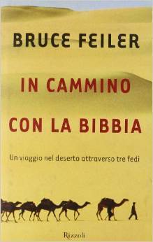 In cammino con la Bibbia: Un viaggio nel deserto attraverso tre fedi cover image