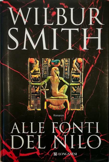 Alle Fonti Del Nilo - Wilbur Smith