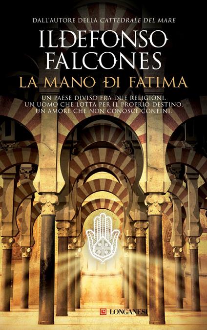 La mano di Fatima - Ildefonso Falcones