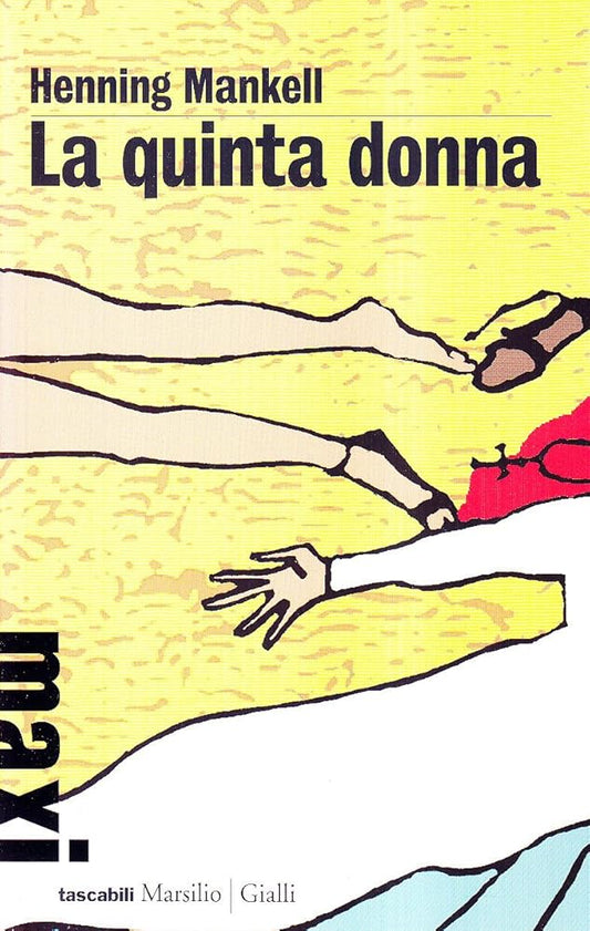 La quinta donna. Le inchieste del commissario Kurt Wallander cover image