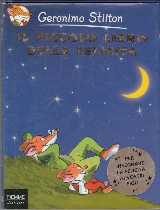 Il piccolo libro della felicita'. cover image