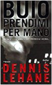 Buio prendimi per mano (Kenzie & Gennaro, #2) cover image