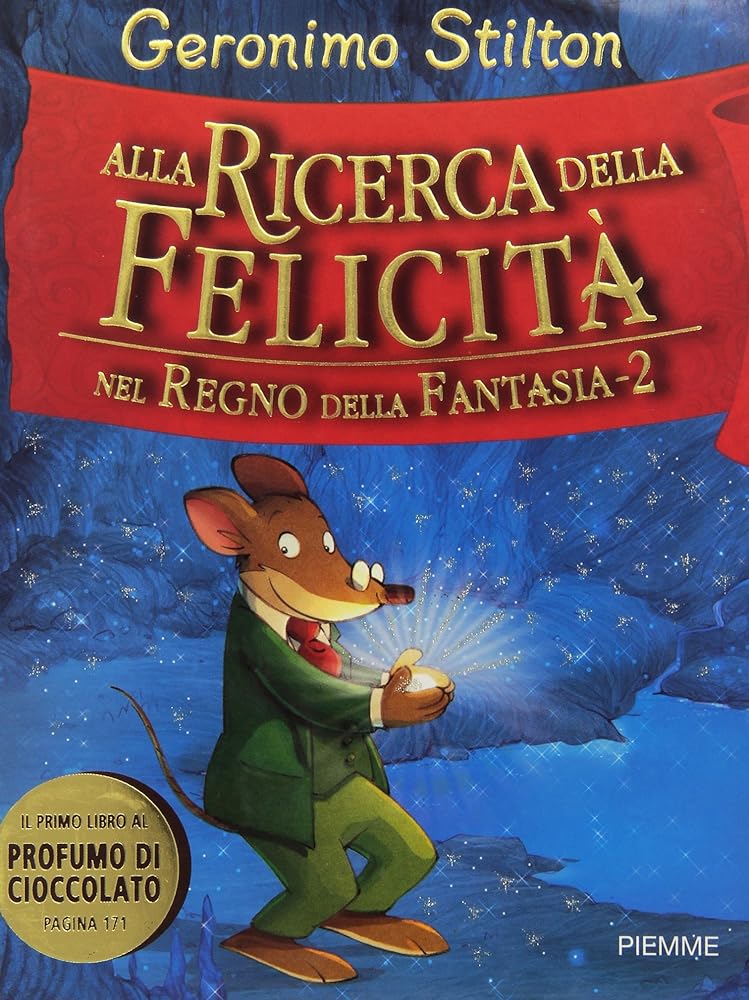Alla ricerca della felicità. Nel regno della fantasia: 2 (Top-seller) cover image